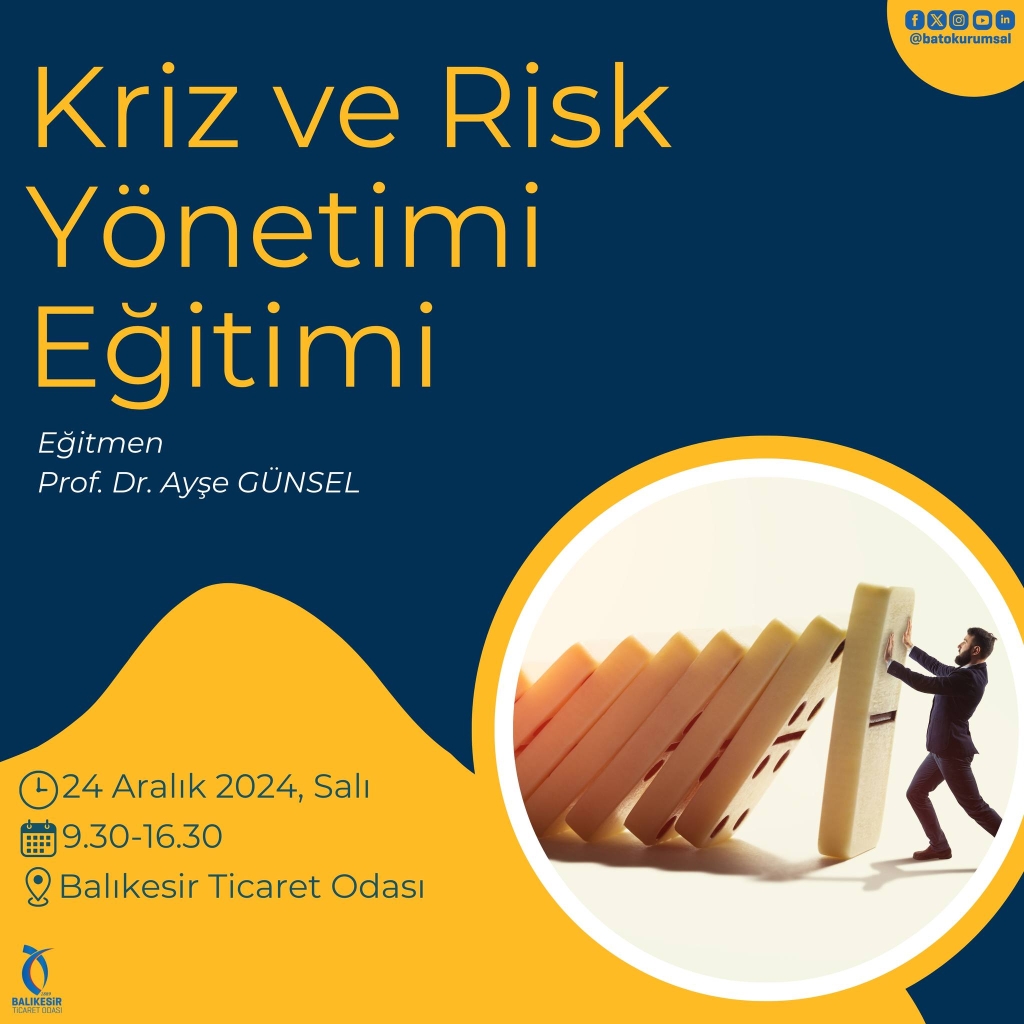 Balıkesir Ticaret Odası, "Kriz ve Risk Yönetimi Eğitimi" düzenliyor! 