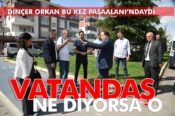 Karesi Belediye Başkanı Dinçer Orkan Paşaalanı’nda vatandaşları dinledi