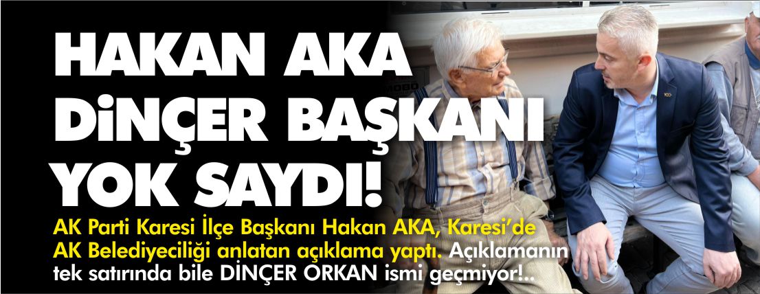 hakan-aka-dinçer-orkan'ı-yok-saydı