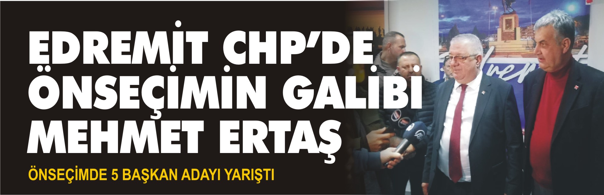 EDREMİT-CHP-ÖNSEÇİM