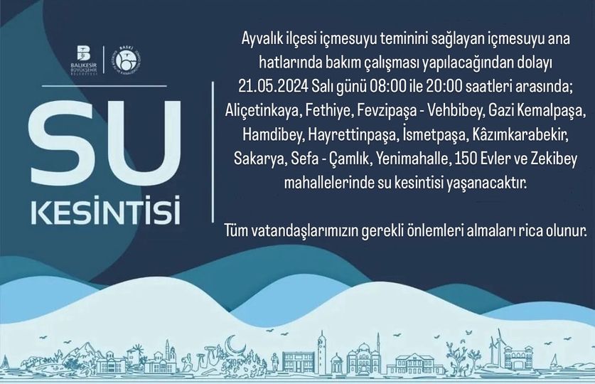 Ayvalık'ta su kesintisi!