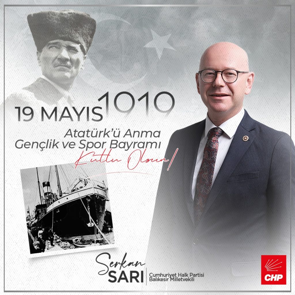 CHP Milletvekili Serkan Sarı'dan 19 Mayıs mesajı