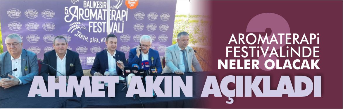 BALIKESİR-AROMATERAPİ-FESTİVALİ