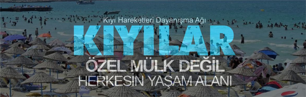 kıyılar-özel-mülk-değil