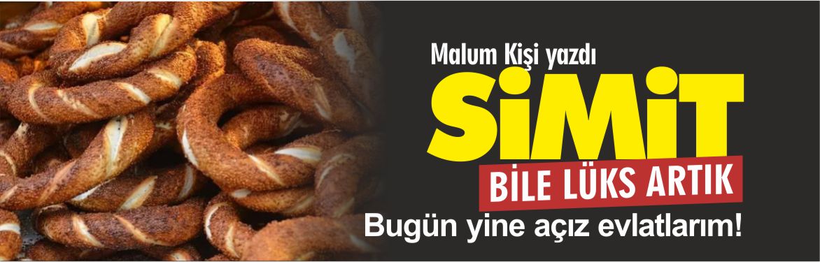 Bugün yine açız evlatlarım!