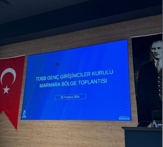 TOBB Genç Girişimciler Kurulu Marmara Bölge Toplantısı gerçekleştirildi