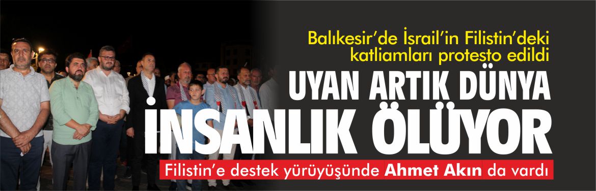 balıkesir-filistin'e-destek-yürüyüşü