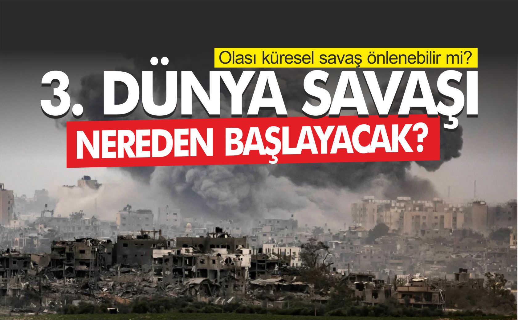 3.-DÜNYA-SAVAŞI-NEREDEN-BAŞLAYACAK