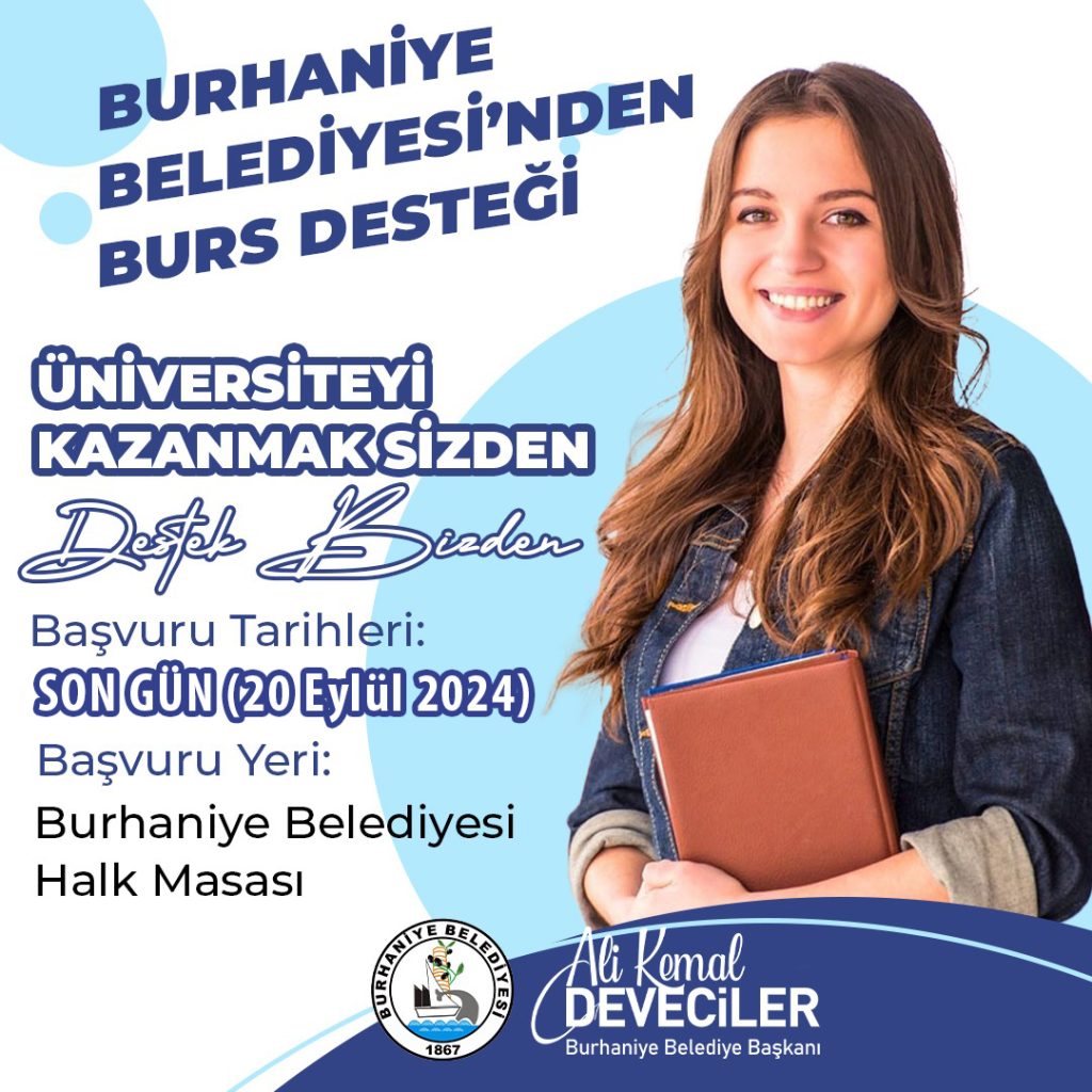 Burhaniye Belediyesi'nin burs desteği başvurularında bugün son gün!