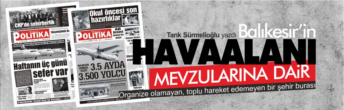 BALIKESİR'İN-HAVAALANI-MEVZULARI