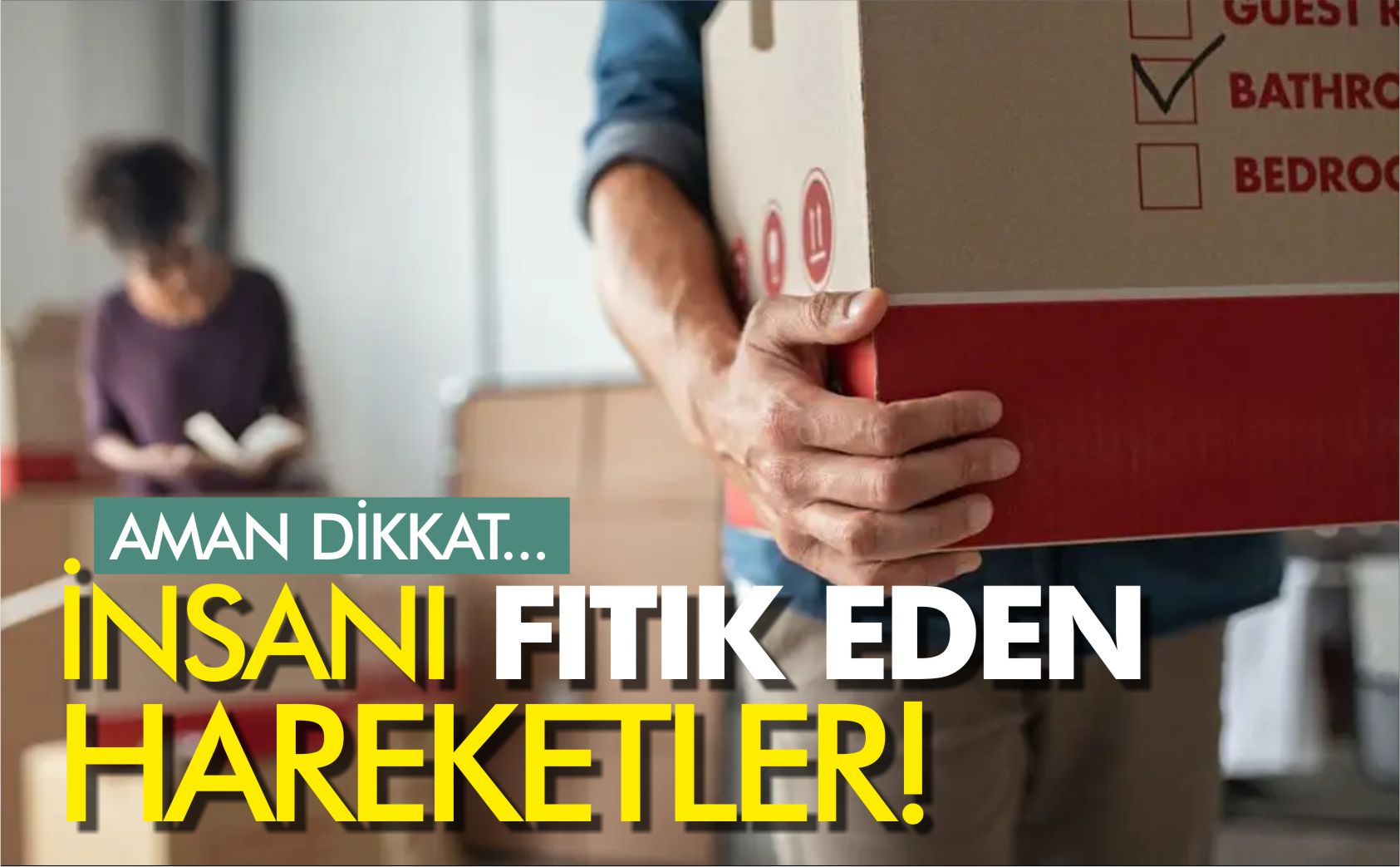 İNSANI-FITIK-EDEN-HAREKETLER