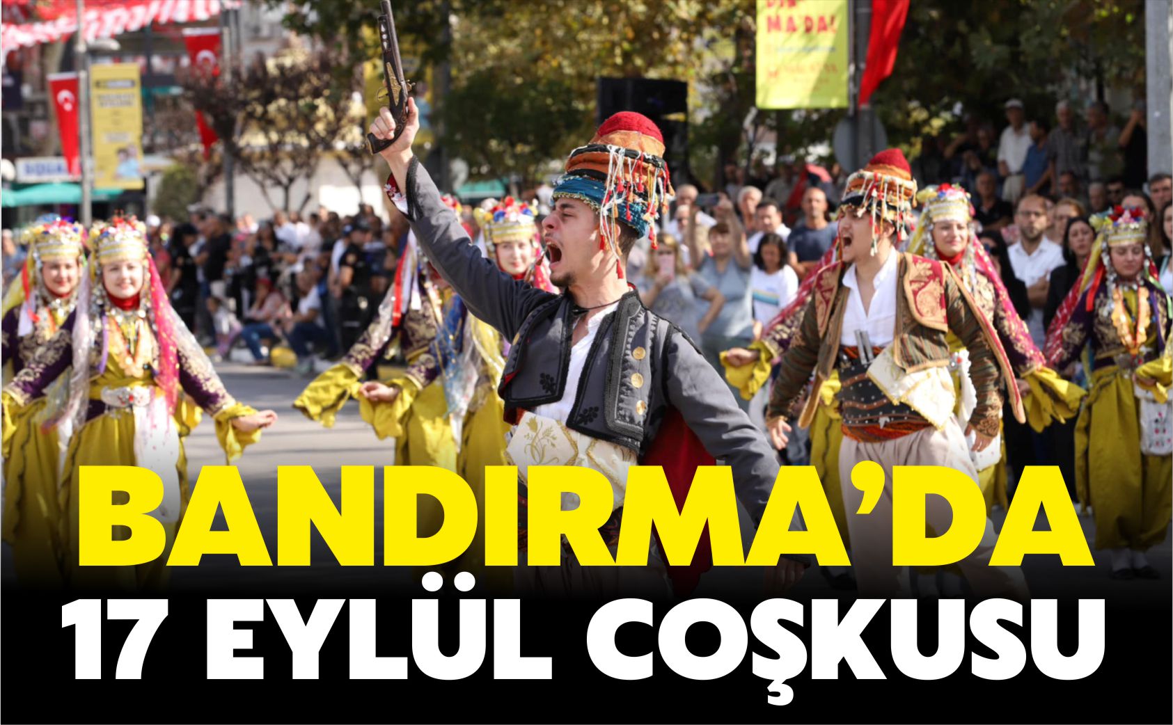 bandırma'da-17 eylül-coşkusu