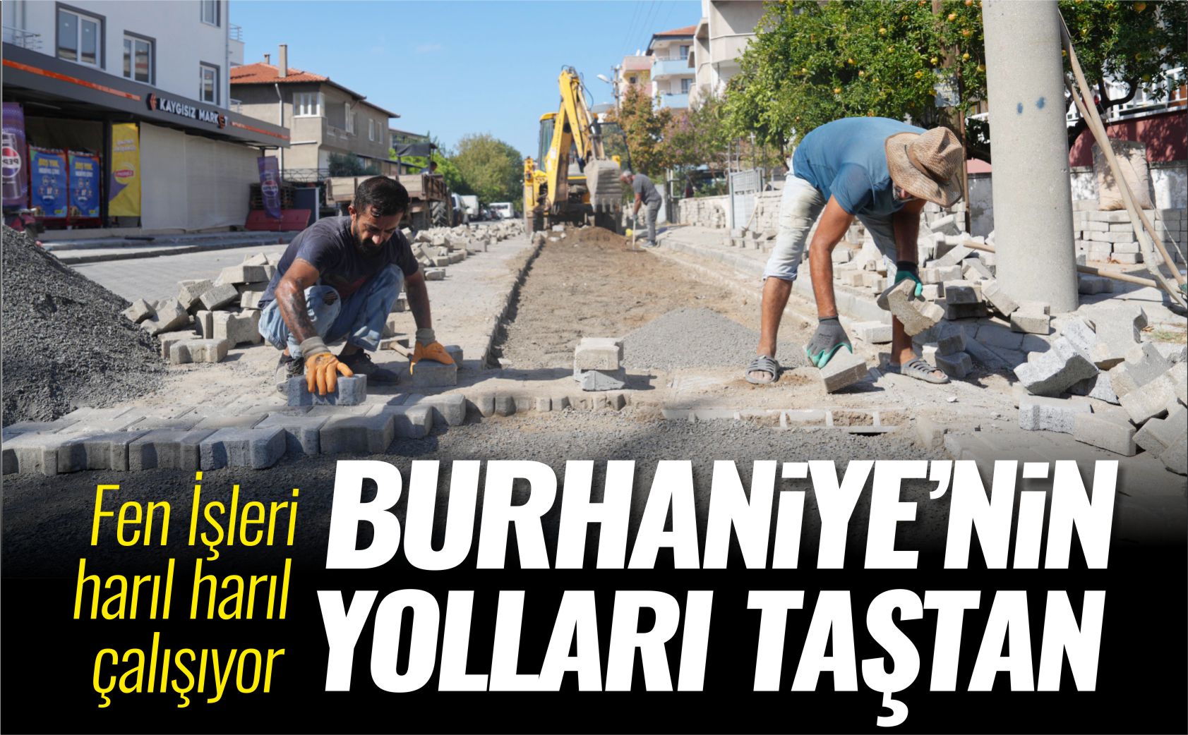 burhaniye'nin-yolları-taştan