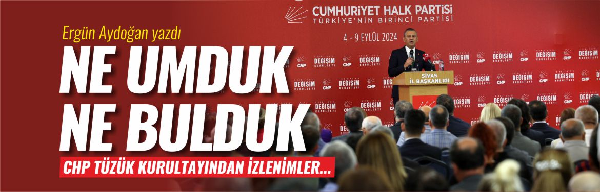 chp-tüzük-kurultayından-izlenimler