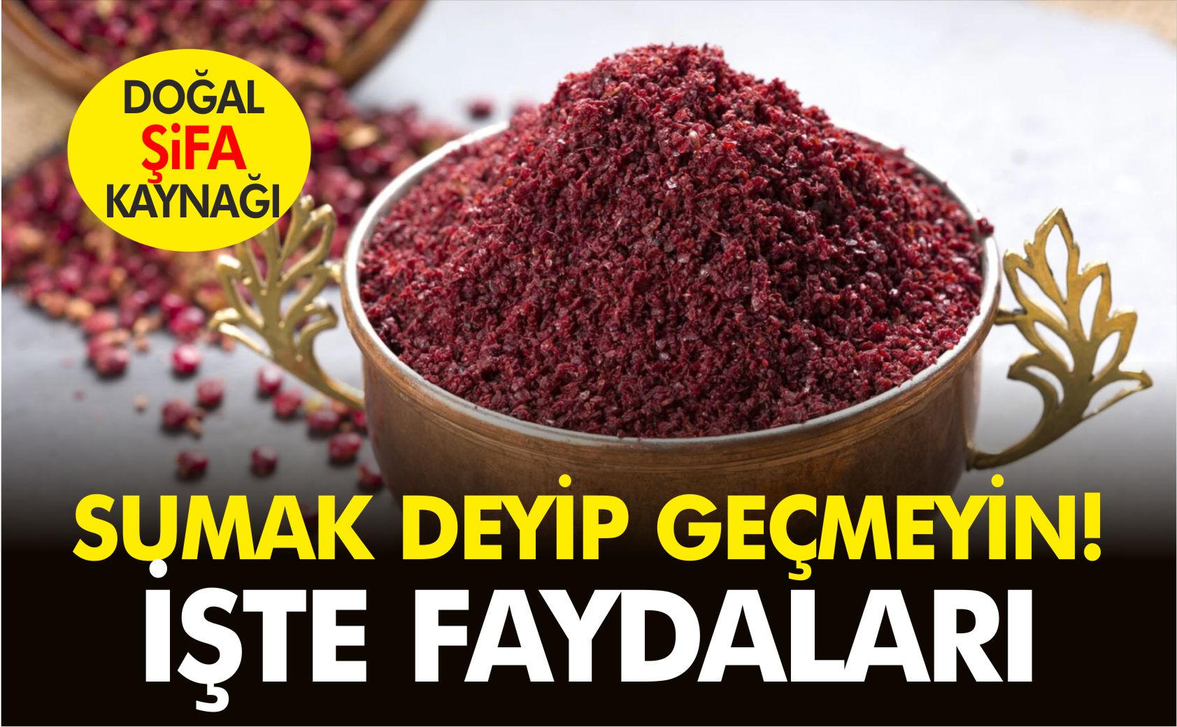 sumak-deyip-geçmeyin-işte-faydaları