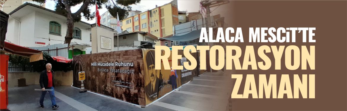 ALACA-MESCİT-RESTORASYON