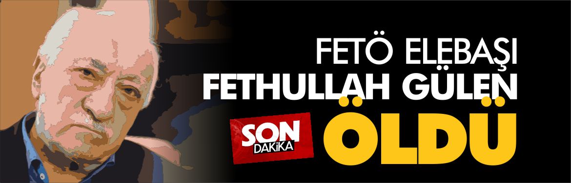 FETÖ-ÖLDÜ