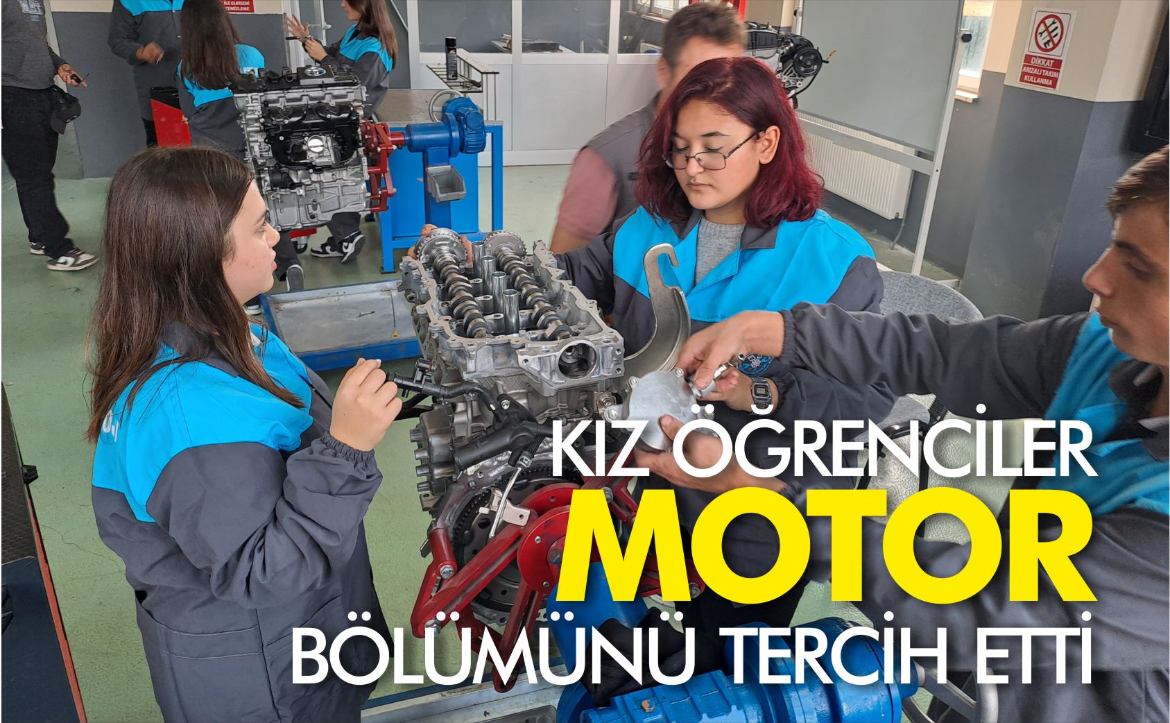 KIZ-ÖĞRENCİLER-MOTOR-BÖLÜMÜNÜ-TERCİH-ETTİ