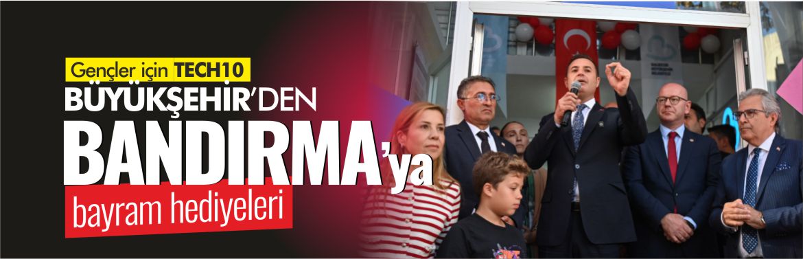 büyükşehirden-bandırma'ya-bayram-hediyeleri