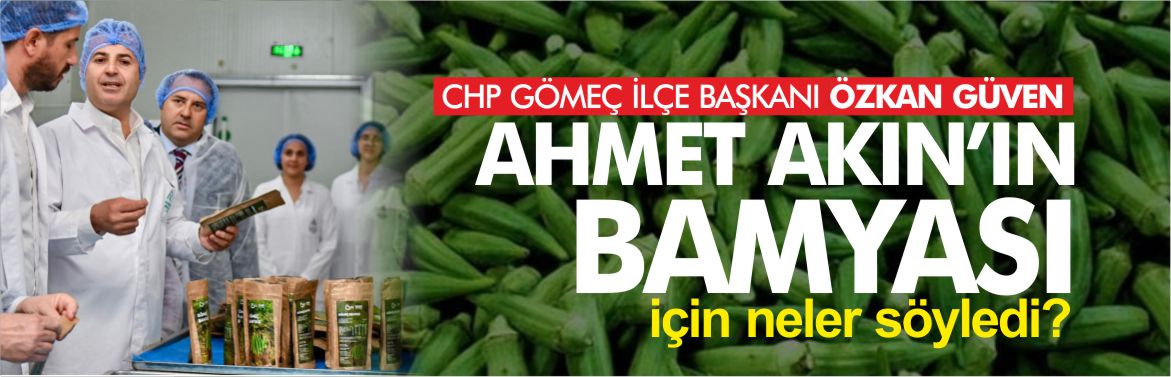 gömeç-bamya-balıkesir-büyükşehir-belediyesi