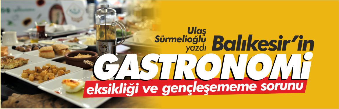 ulaş-sürmelioğlu-gastronomi