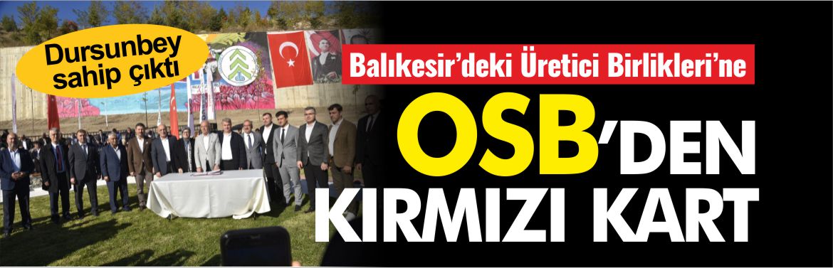 üretici-birliklerine-osb'den-kırmızı-kart