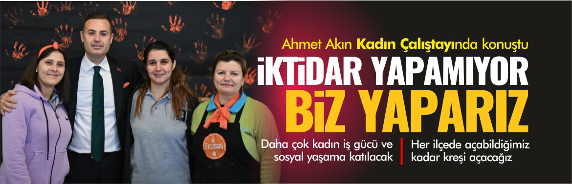 ahmet-akın-kadın-çalıştayı