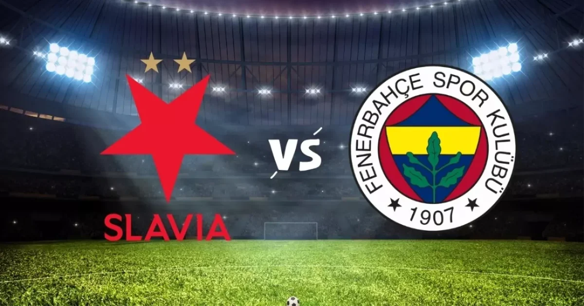 Slavia Prag - Fenerbahçe maçı ne zaman ve saat kaçta? Hangi kanalda?