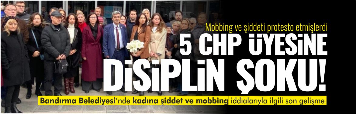 bandırma-mobbing-şiddet-chp-disiplin