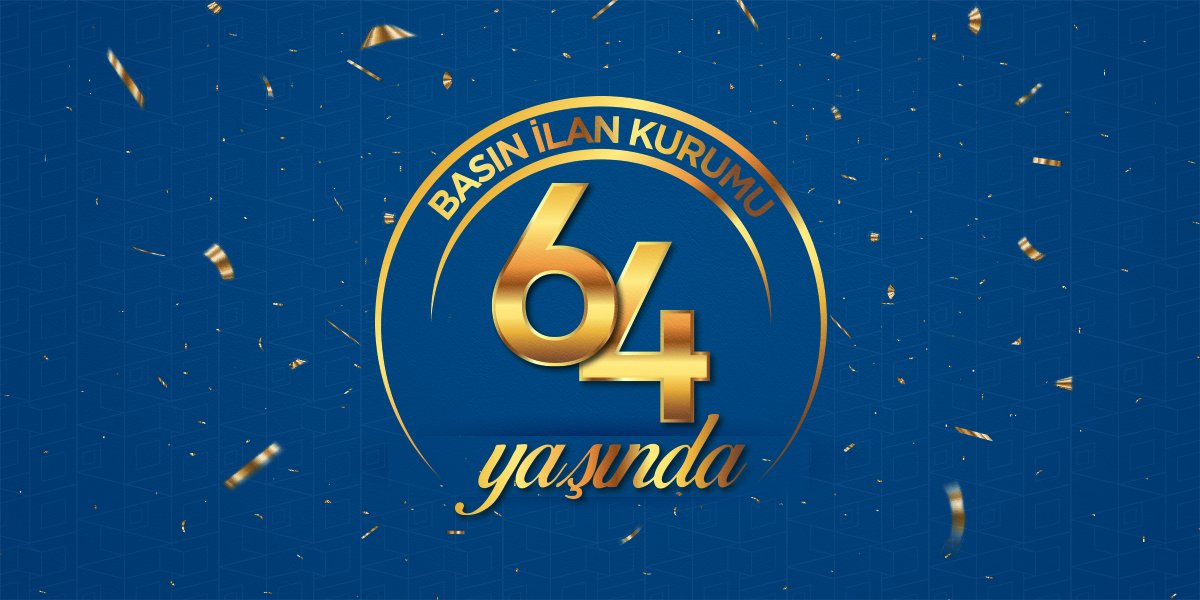 Basın İlan Kurumu 64 yaşında!