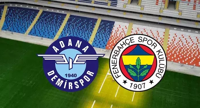 Adana Demirspor - Fenerbahçe Maçında İlk 11'ler Belli Oldu!