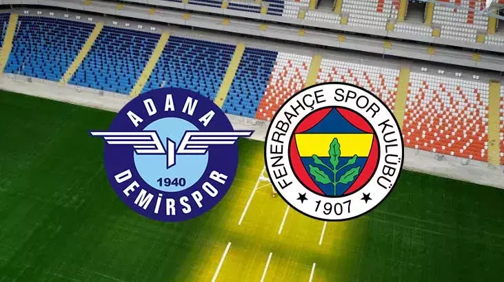 Adana Demirspor-Fenerbahçe maçı ne zaman? Saat kaçta? Hangi kanal gösterecek?