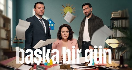 Merakla beklenen yeni dizi Başka Bir Gün ne zaman başlıyor? İşte dizinin oyuncular ve konusu: