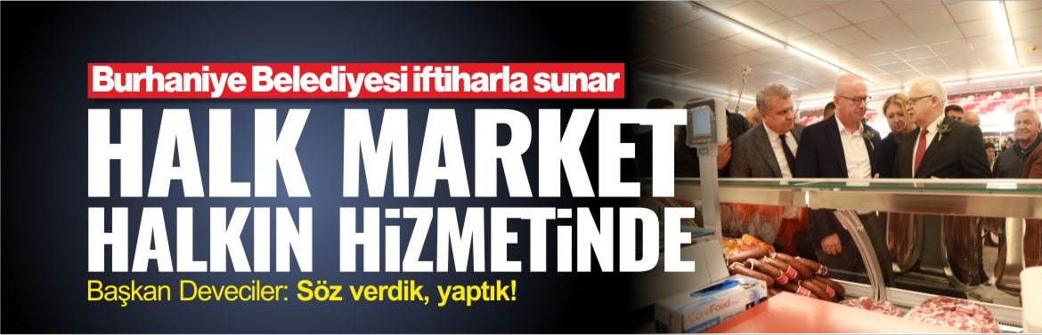 burhaniye-halk-market-açıldı