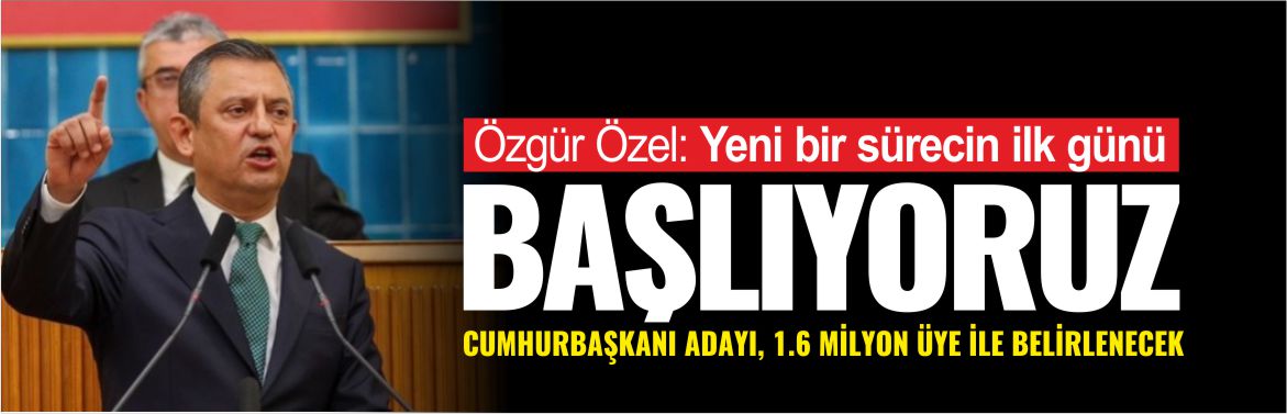 özgür-özel-başlıyoruz