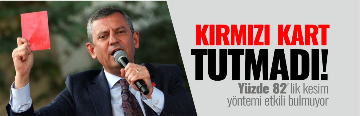 özgür-özel-kırmızı-kart-tutmadığ