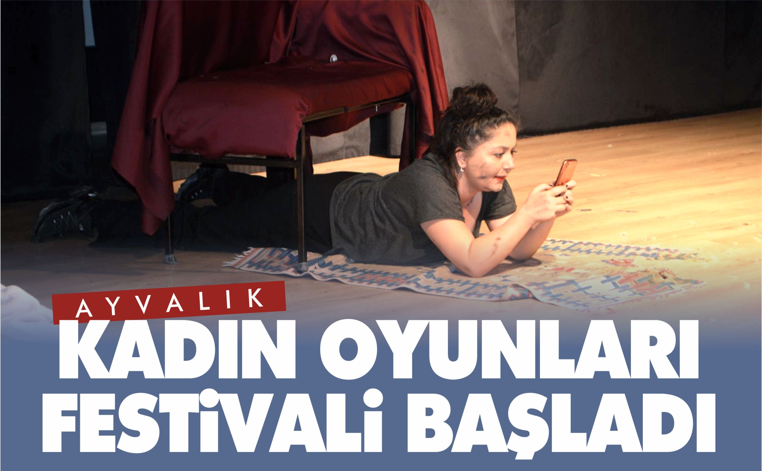 AYVALIK-KADIN-OYUNLARI-FESTİVALİ-BAŞLADI