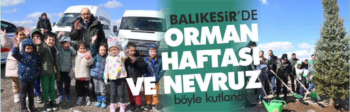 balıkesir-orman-haftası-nevruz-kutlama