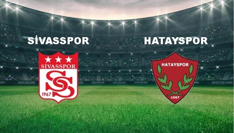 Hatayspor - Sivasspor maçı ne zaman? Saat kaçta? Maç kadroları açıklandı mı?