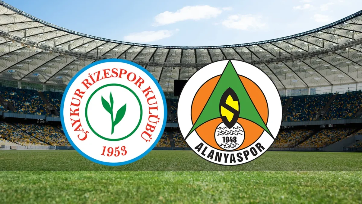 Çaykur Rizespor - Alanyaspor maçı ne zaman? Saat kaçta? Karşılaşmanın hakemi kim?