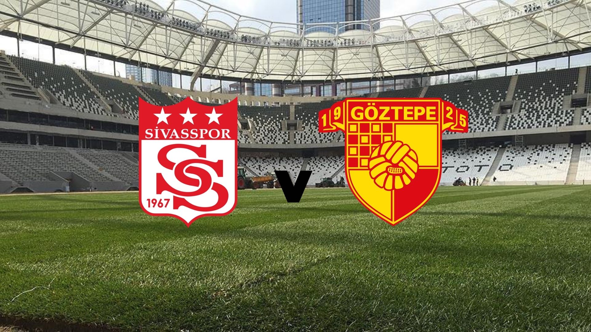 Sivasspor - Göztepe maçının ilk 11'leri belli oldu!