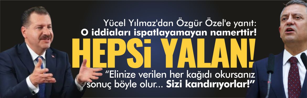 yücel-yılmaz'dan-özgür-özel'e-yanıt